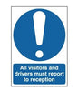 Self Adhesive Sign, All Enquiries to Reception
